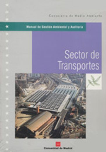 sector de transportes (manual de gestión ambiental y auditoría)