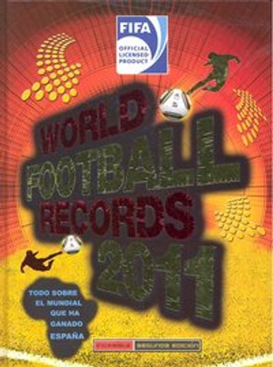world football records 2011 (in Spanish)