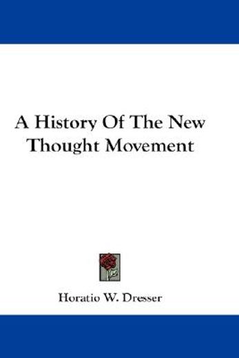 a history of the new thought movement