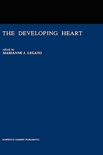 the developing heart (en Inglés)