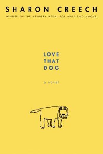 Love That Dog (en Inglés)