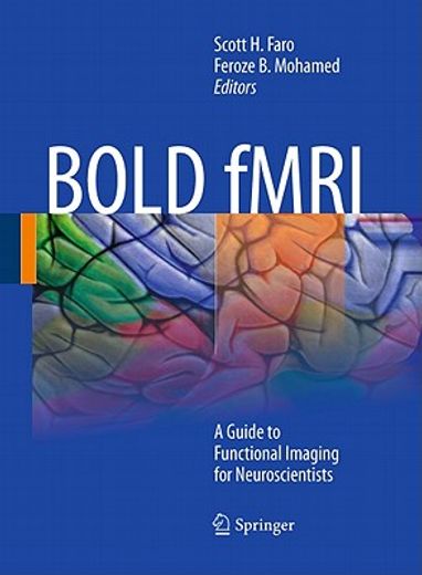 bold fmri,a guide to functional imaging for neuroscientists