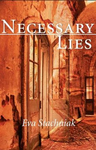 necessary lies (en Inglés)