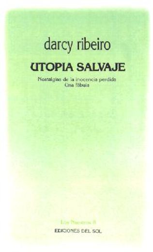 utopía salvaje (in Spanish)