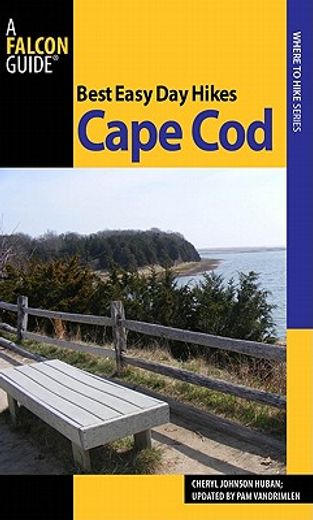 best easy day hikes cape cod and the islands (en Inglés)