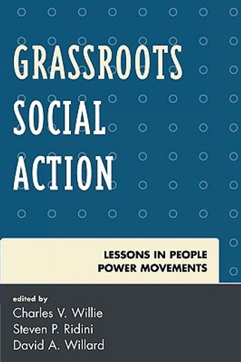 grassroots social action,lessons in people power movements