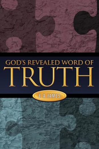 god`s revealed word of truth (en Inglés)