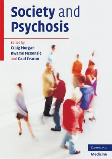society and psychosis (en Inglés)
