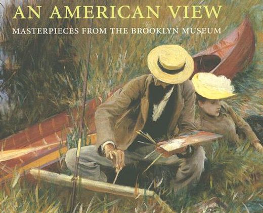 an american view,masterpieces from the brooklyn museum
