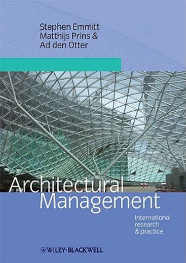 Architectural Management: International Research and Practice (en Inglés)