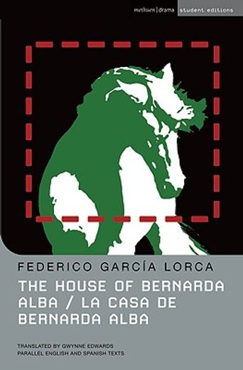 the house of bernarda alba/ la casa de bernarda alba