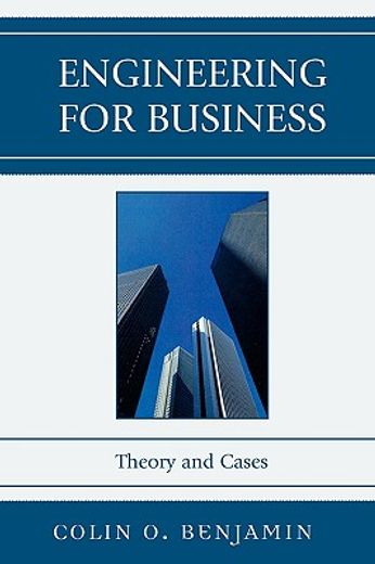 engineering for business,theory and cases