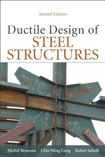 Ductile Design of Steel Structures (Ingegneria) (en Inglés)