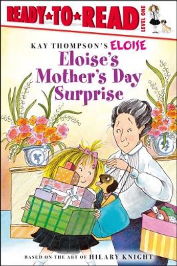 eloise´s mother´s day surprise