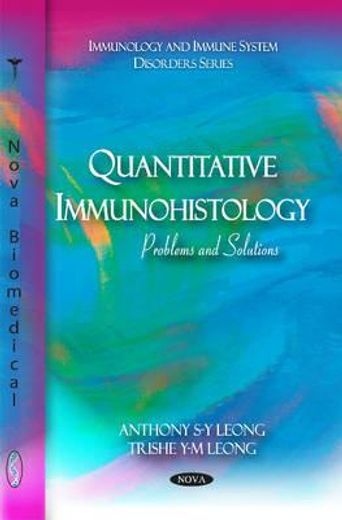 quantitative immunohistology,problems and solutions