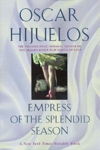 empress of the splendid season (en Inglés)