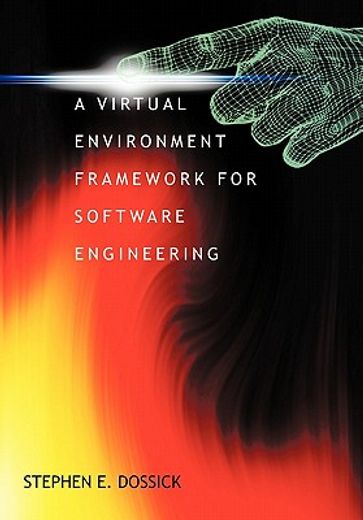 a virtual environment framework for software engineering