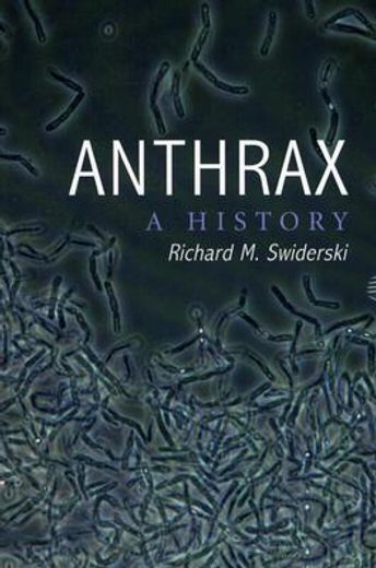 anthrax:,a history