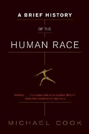 a brief history of the human race (en Inglés)