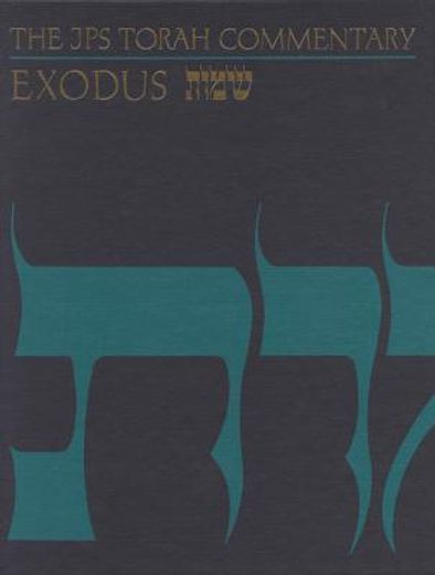 exodus,the traditional hebrew text with the new jps translation
