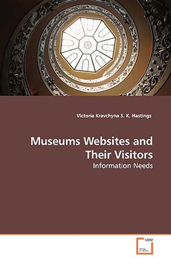 museums websites and their visitors - information needs