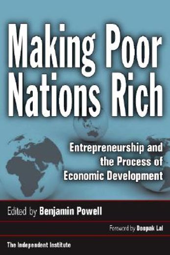 making poor nations rich,entrepreneurship and the process of economic development