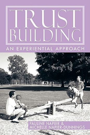 trust-building,an experiential approach