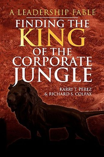 finding the king of the corporate jungle