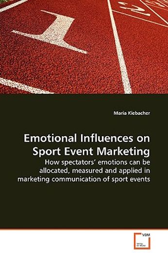 emotional influences on sport event marketing