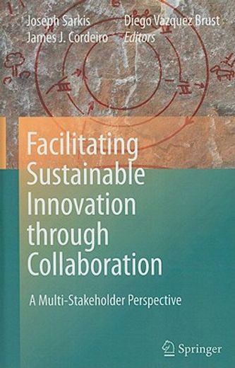 facilitating sustainable innovation through collaboration,a multi-stakeholder perspective