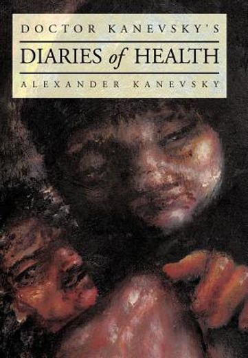 doctor kanevsky`s diaries of health