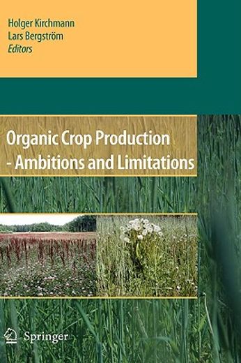 organic crop production,ambitions and limitations