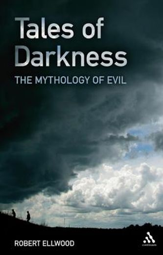 tales of darkness,the mythology of evil