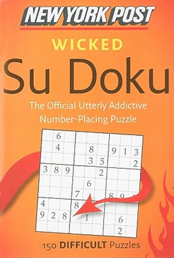 new york post wicked su doku,150 difficult puzzles