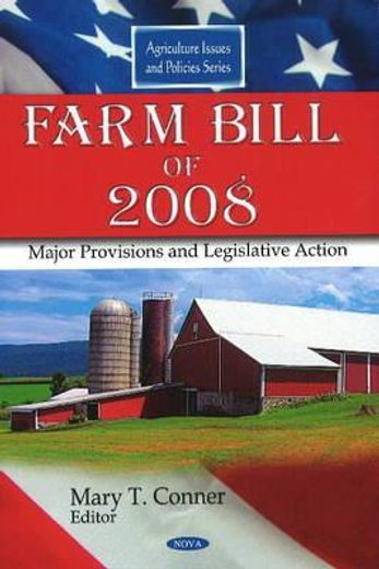 farm bill of 2008,major provisions and legislative action