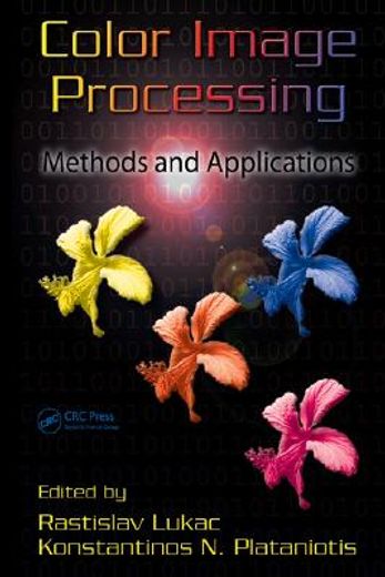 color image processing,methods and applications