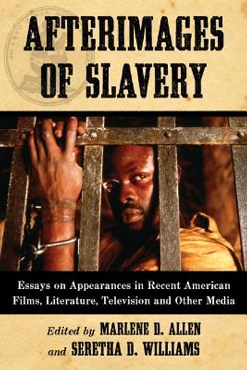 afterimages of slavery (en Inglés)