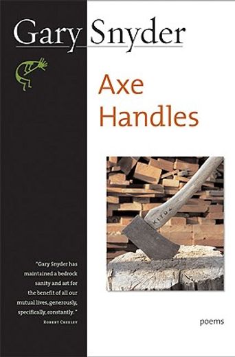 Axe Handles: Poems (en Inglés)