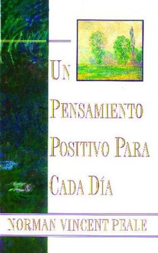 un pensamiento positivo cada dia (in Spanish)