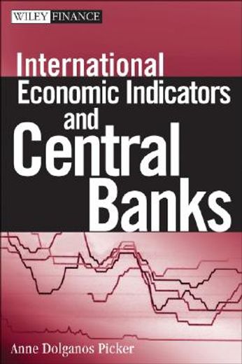 international economic indicators and central banks (en Inglés)