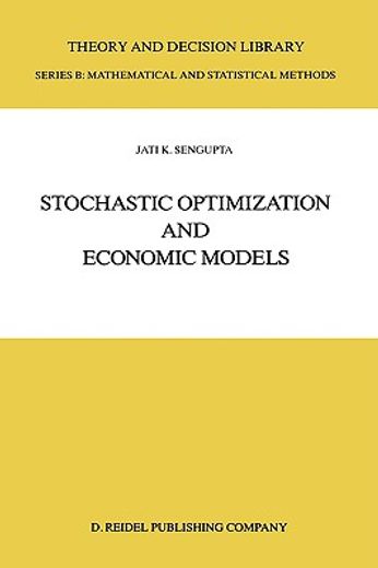 stochastic optimization and economic models (en Inglés)