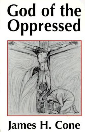 god of the oppressed (en Inglés)