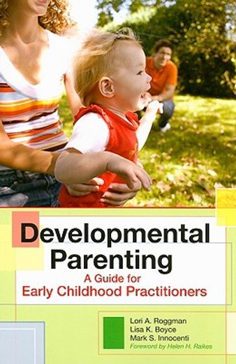 development parenting,a guide for early childhood practitioners