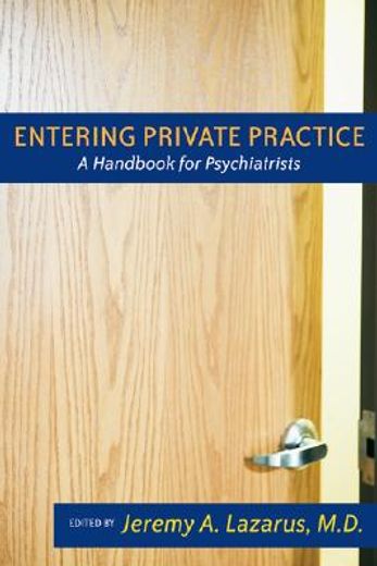 entering private practice,a handbook for psychiatrists