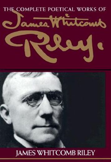 the complete poetical works of james whitcomb riley (in English)