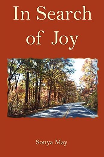 in search of joy