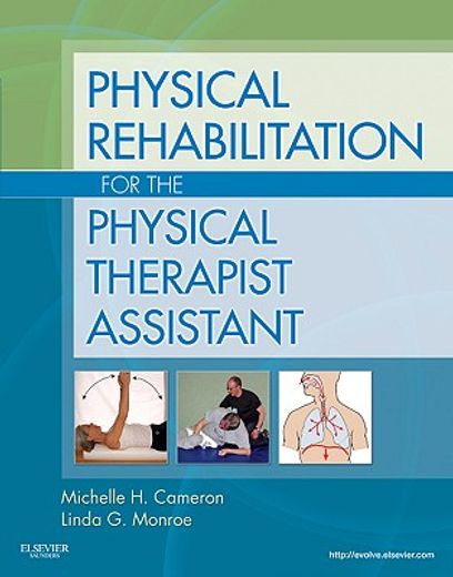 Physical Rehabilitation for the Physical Therapist Assistant (in English)