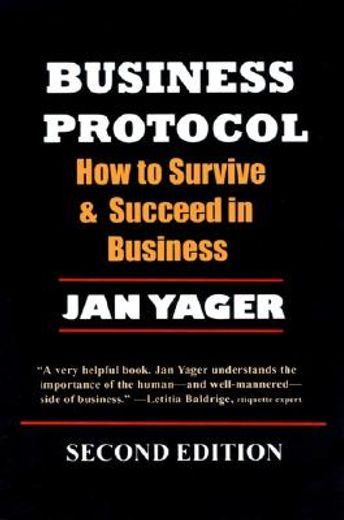 business protocol,how to survive and succeed in business