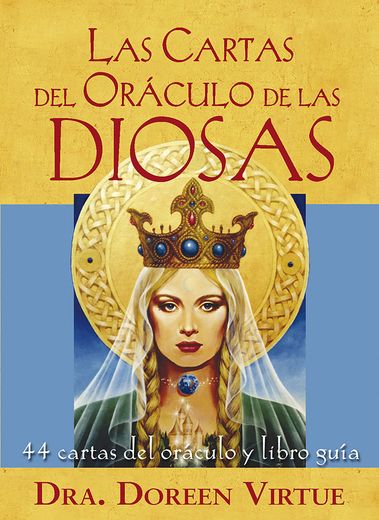 Las Cartas del Oráculo de las Diosas: 44 Cartas del Oráculo y Libro Guía