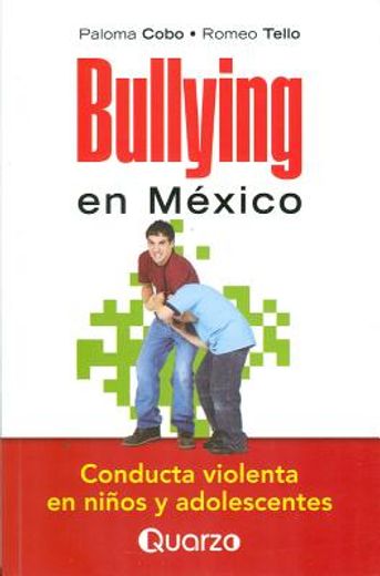 bullying en mexico: conductas violentas en niños y adolescentes